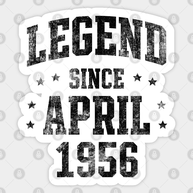 Legend since April 1956 Sticker by Creativoo